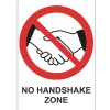 Skylt "No Handshake Zone" Plast A5